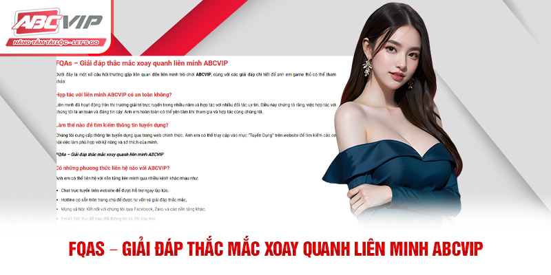 ABCVIP – Liên Minh Giải Trí Trực Tuyến Được Yêu Thích Nhất 8 FQAs - Giải đáp thắc mắc xoay quanh liên minh ABCVIP